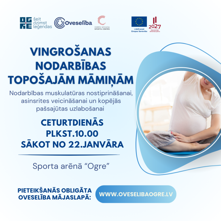 Vingrošanas nodarbības topošajām māmiņām, Ogrē | Ceturtdienās, sākot no 22.janvāra