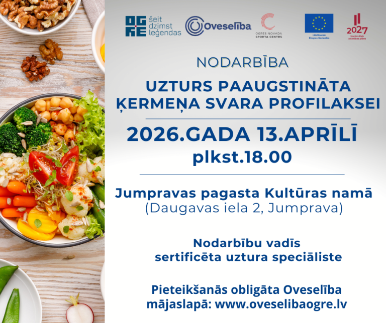 Nodarbība “Uzturs paaugstināta ķermeņa svara profilaksei” 2026.gada 13.aprīlī Jumpravā