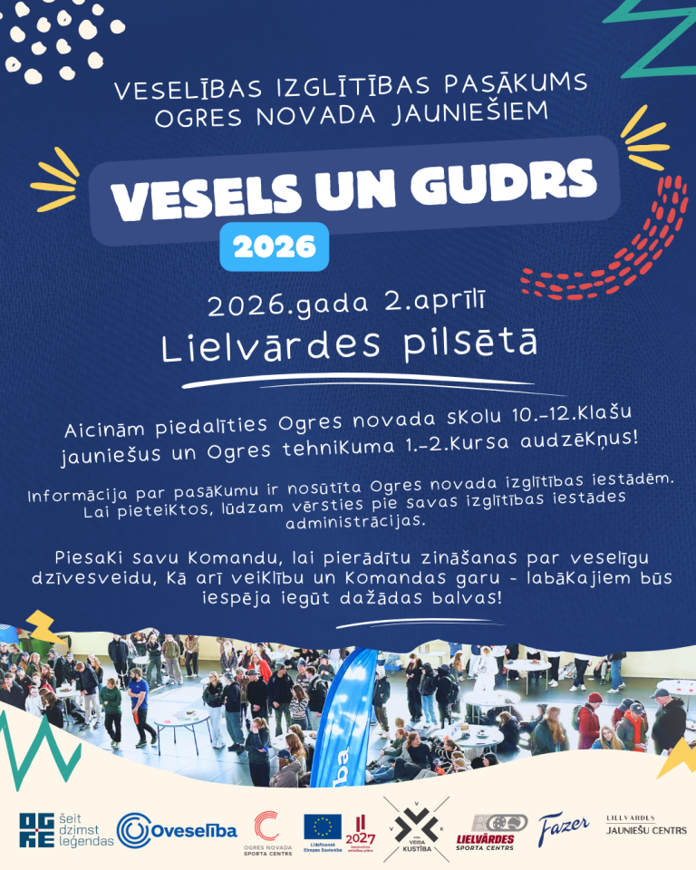Pasākums Ogres novada jauniešiem “Vesels un gudrs 2026”