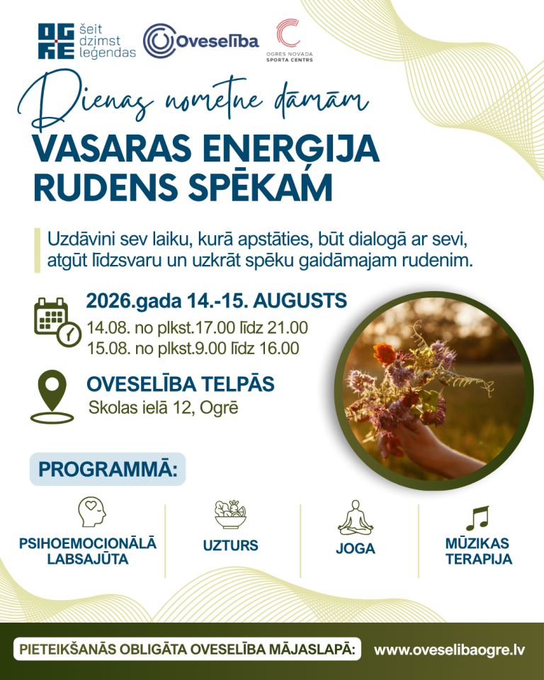 Dienas nometne dāmām “Vasaras enerģija rudens spēkam”, 2026.gada 14.-15.augustā Ogrē