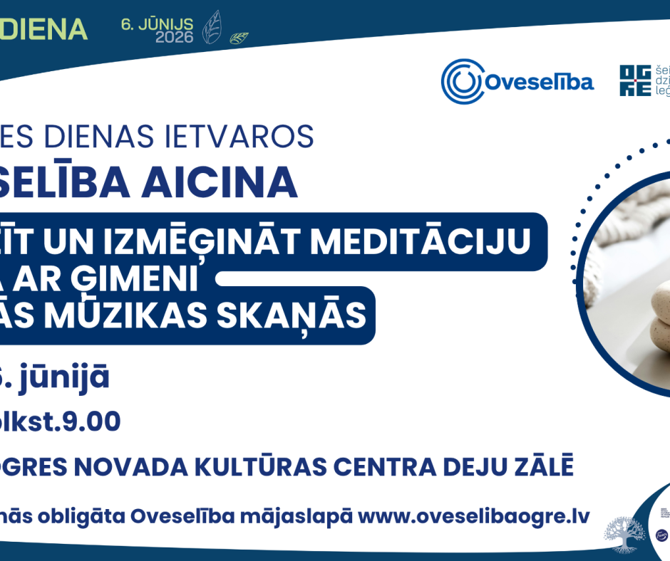 Iepazīsti un izmēģini meditāciju kopā ar ģimeni dzīvās mūzikas skaņās – 6. jūnijā, Ģimenes dienā Ogrē