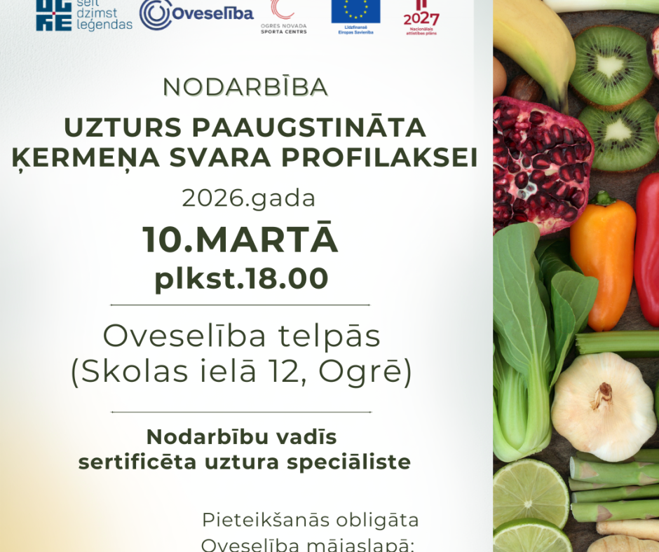 Nodarbība “Uzturs paaugstināta ķermeņa svara profilaksei” 2026.gada 10.martā, Ogrē