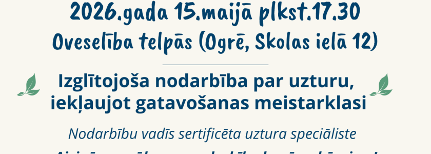 Starptautiskajai ģimenes dienai veltīts pasākums vecākiem ar bērniem, 2026.gada 15.maijā (Ogrē)
