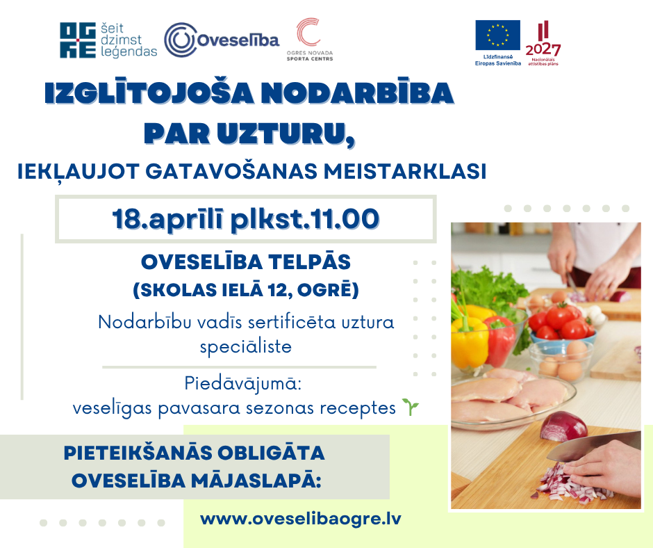 Izglītojoša nodarbība par veselīgu uzturu, iekļaujot gatavošanas meistarklasi 2026.gada 18.aprīlī, Ogrē