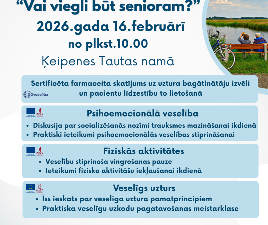 Seminārs “Vai viegli būt senioram?” 2026.gada 16.februārī, Ķeipenē