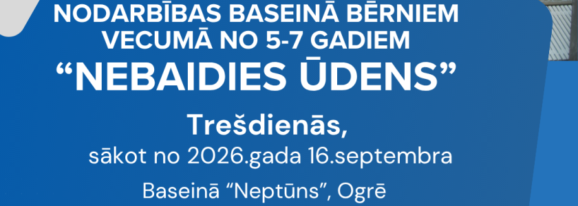 Nodarbības baseinā “Nebaidies ūdens” bērniem vecumā no 5-7 gadiem | Trešdienās, sākot no 2026.gada 16.septembra