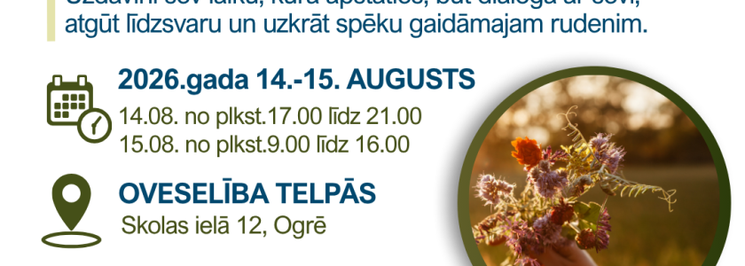 Dienas nometne dāmām “Vasaras enerģija rudens spēkam”, 2026.gada 14.-15.augustā Ogrē