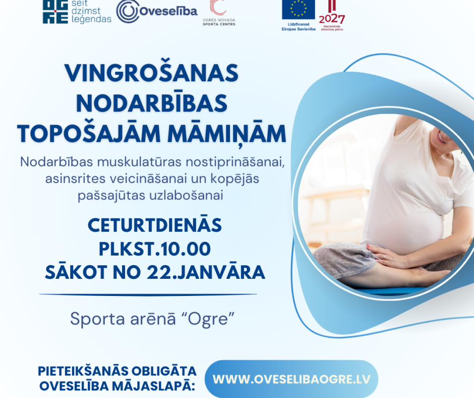 Vingrošanas nodarbības topošajām māmiņām, Ogrē | Ceturtdienās, sākot no 22.janvāra