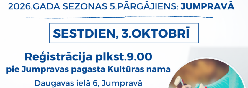 Nūjošanas pārgājienu cikla „Iepazīsti Ogres novadu!” 5. pārgājiens Jumpravā, 2026.gada 3.oktobrī