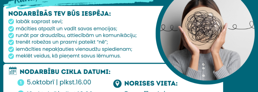 Nodarbību cikls emocionālā atbalsta grupai pusaudžiem un jauniešiem, 2026.gada oktobrī