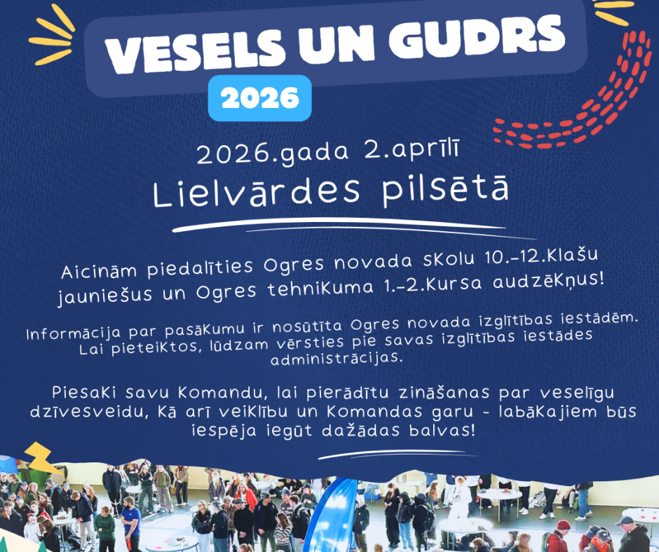 Pasākums Ogres novada jauniešiem “Vesels un gudrs 2026”
